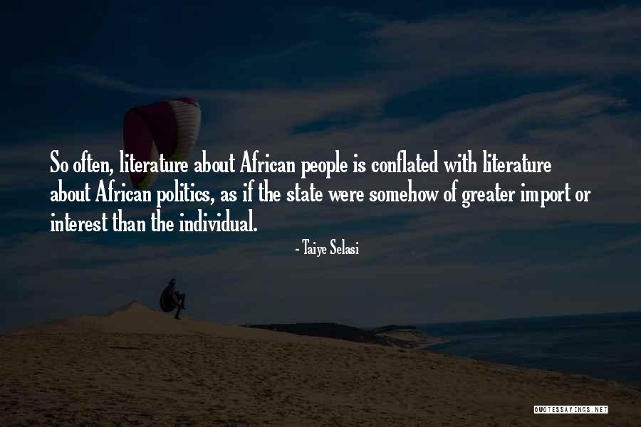 Selasi Quotes By Taiye Selasi Selasi Quotes By Taiye Selasi