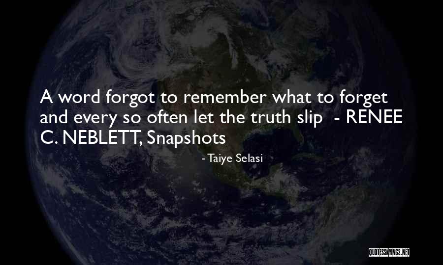 Selasi Quotes By Taiye Selasi Selasi Quotes By Taiye Selasi