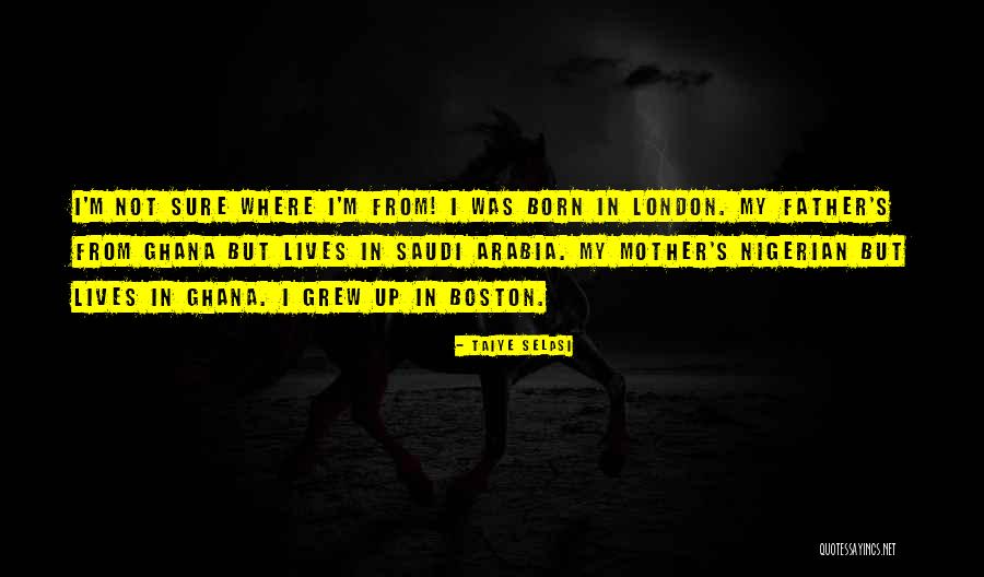 Selasi Quotes By Taiye Selasi Selasi Quotes By Taiye Selasi