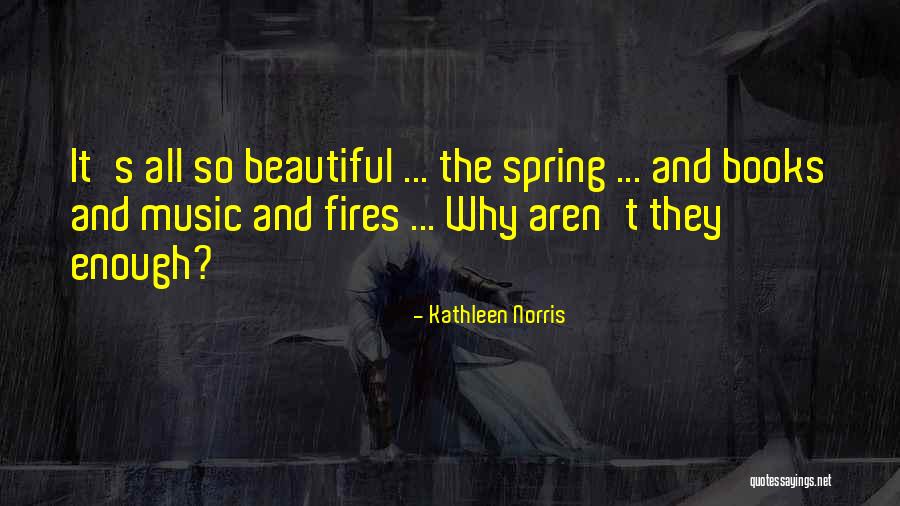 Selasis Flower Quotes By Kathleen Norris Selasis Flower Quotes By Kathleen Norris