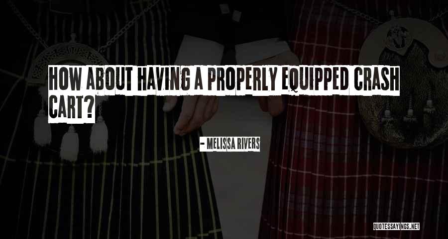 Selaushistoria Quotes By Melissa Rivers Selaushistoria Quotes By Melissa Rivers