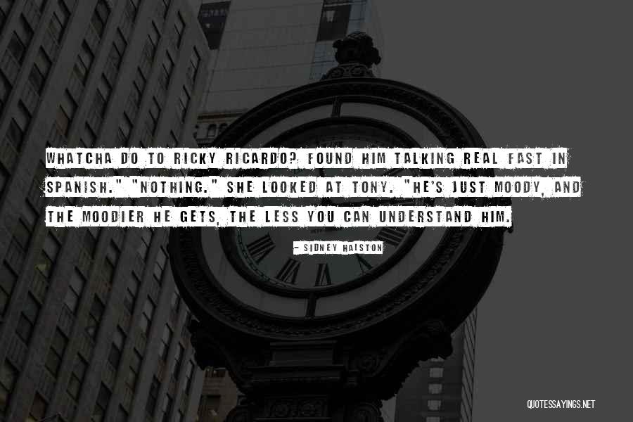 Selaushistoria Quotes By Sidney Halston Selaushistoria Quotes By Sidney Halston