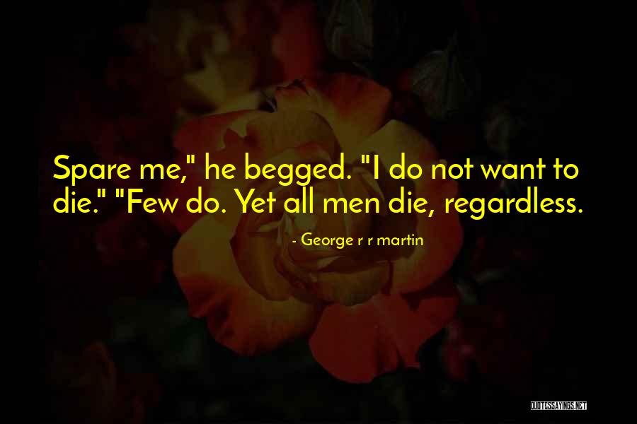 Selbee Magazine Quotes By George R R Martin Selbee Magazine Quotes By George R R Martin
