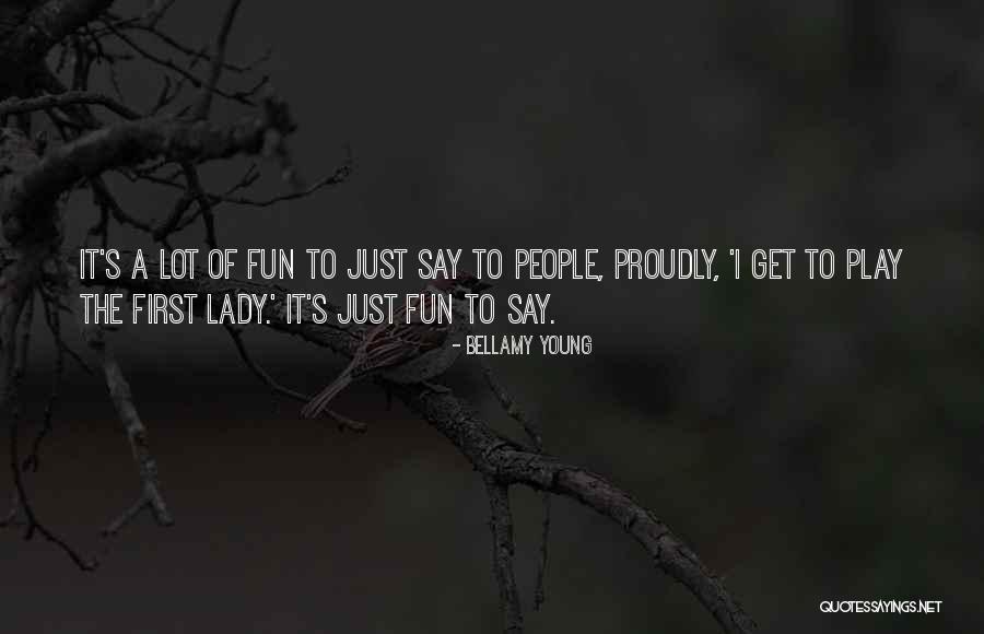 Selberg Quotes By Bellamy Young Selberg Quotes By Bellamy Young