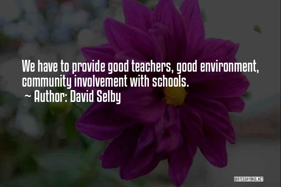 Selby Quotes By David Selby