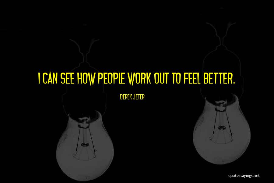 Selcuk University Quotes By Derek Jeter Selcuk University Quotes By Derek Jeter