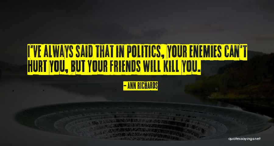 Selders Tavern Quotes By Ann Richards Selders Tavern Quotes By Ann Richards