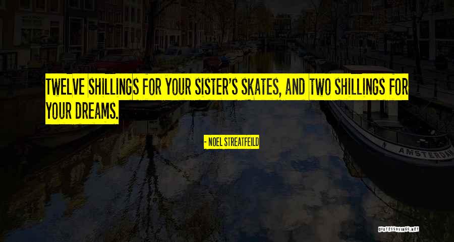 Seldes Labral Tear Quotes By Noel Streatfeild Seldes Labral Tear Quotes By Noel Streatfeild