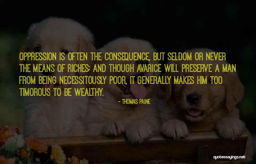 Seldom Means Quotes By Thomas Paine Seldom Means Quotes By Thomas Paine
