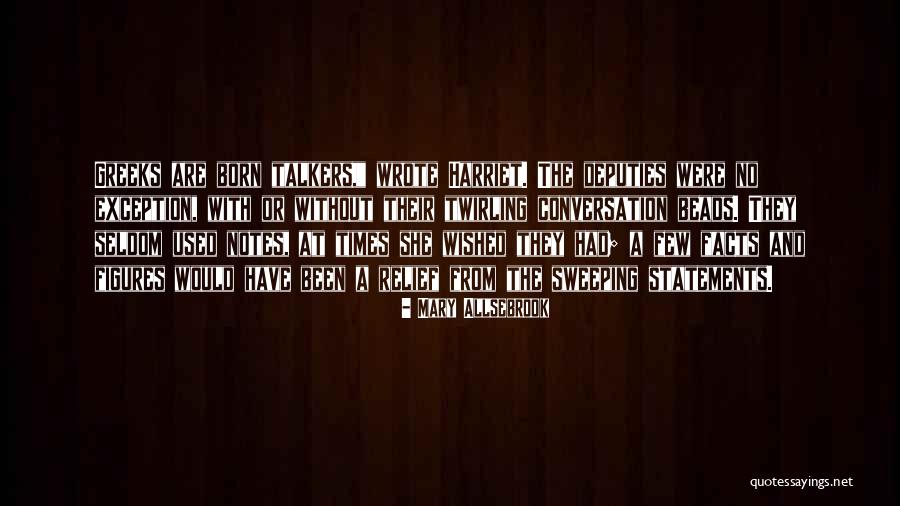 Seldom Used Quotes By Mary Allsebrook Seldom Used Quotes By Mary Allsebrook