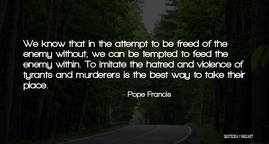 Seldovia Alaska Quotes By Pope Francis Seldovia Alaska Quotes By Pope Francis