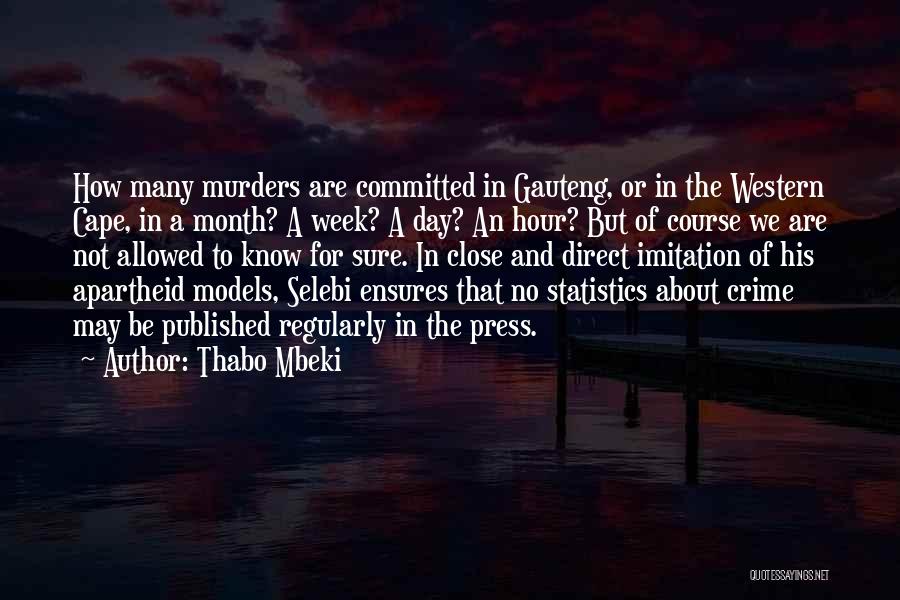 Selebi Quotes By Thabo Mbeki