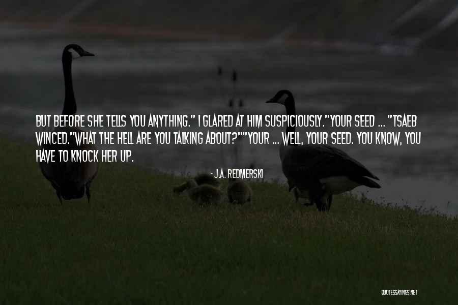 Seleccionar Select Quotes By J.A. Redmerski Seleccionar Select Quotes By J.A. Redmerski