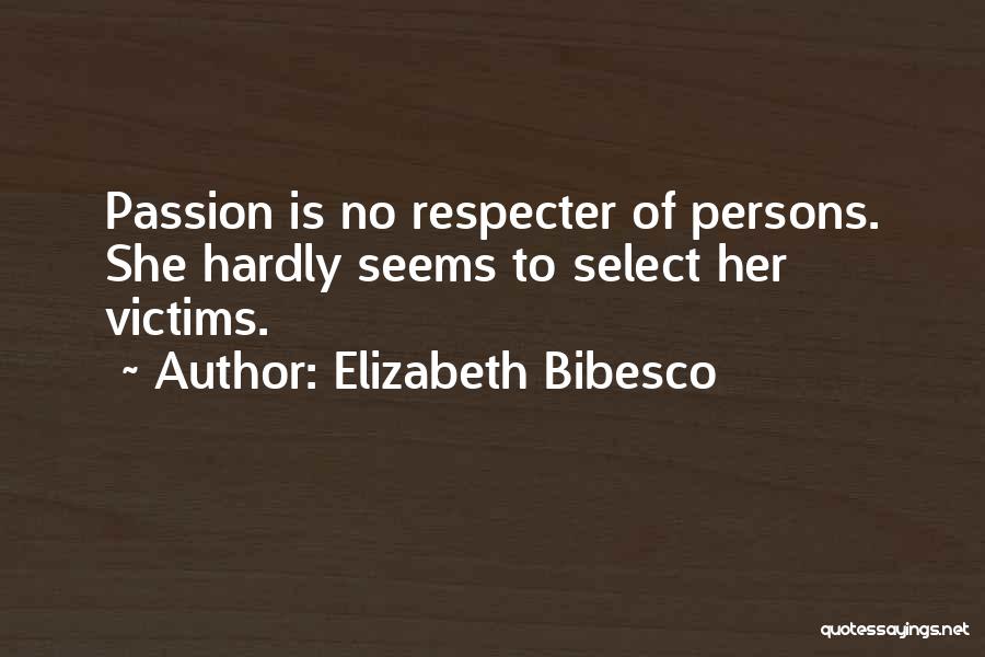 Select Quotes By Elizabeth Bibesco