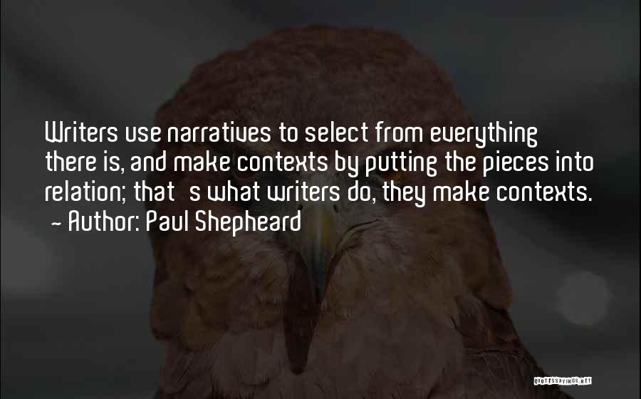 Select Quotes By Paul Shepheard