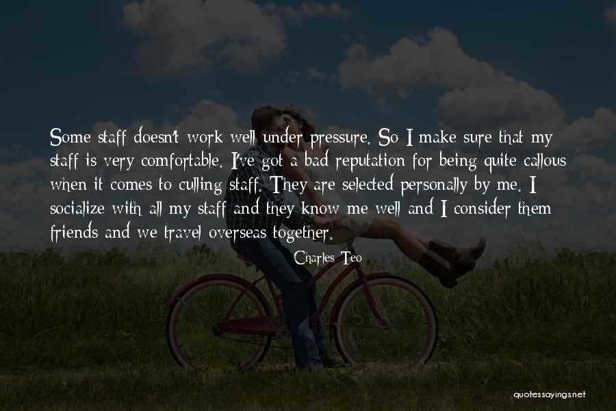 Selected Friends Quotes By Charles Teo Selected Friends Quotes By Charles Teo
