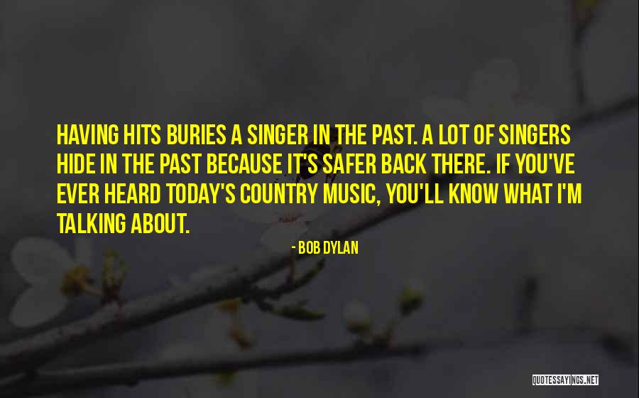 Selectedly Quotes By Bob Dylan Selectedly Quotes By Bob Dylan