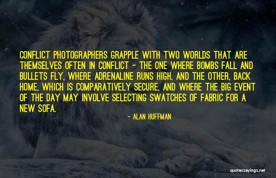 Selecting The Best Quotes By Alan Huffman Selecting The Best Quotes By Alan Huffman