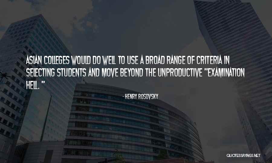 Selecting The Best Quotes By Henry Rosovsky Selecting The Best Quotes By Henry Rosovsky