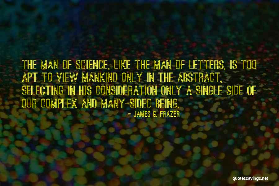 Selecting The Best Quotes By James G. Frazer