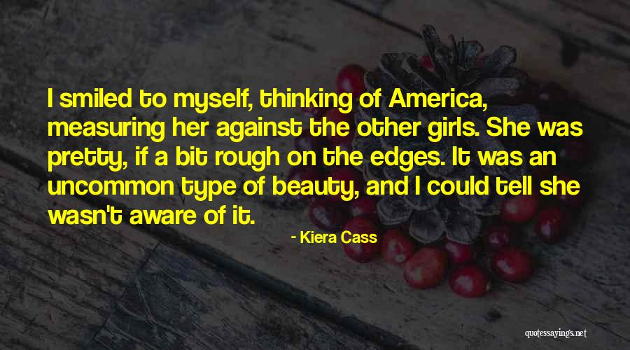Selection Kiera Quotes By Kiera Cass Selection Kiera Quotes By Kiera Cass