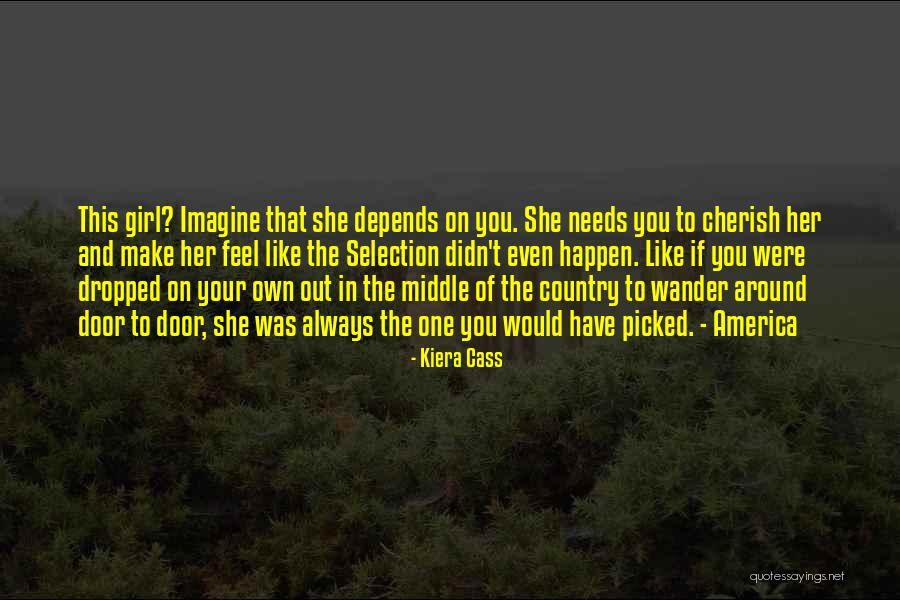 Selection Kiera Quotes By Kiera Cass Selection Kiera Quotes By Kiera Cass