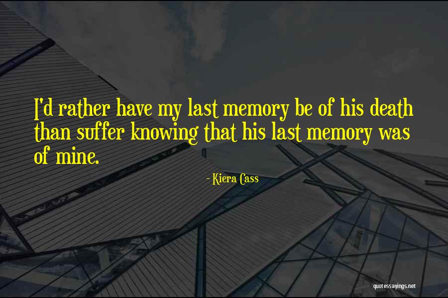 Selection Kiera Quotes By Kiera Cass Selection Kiera Quotes By Kiera Cass