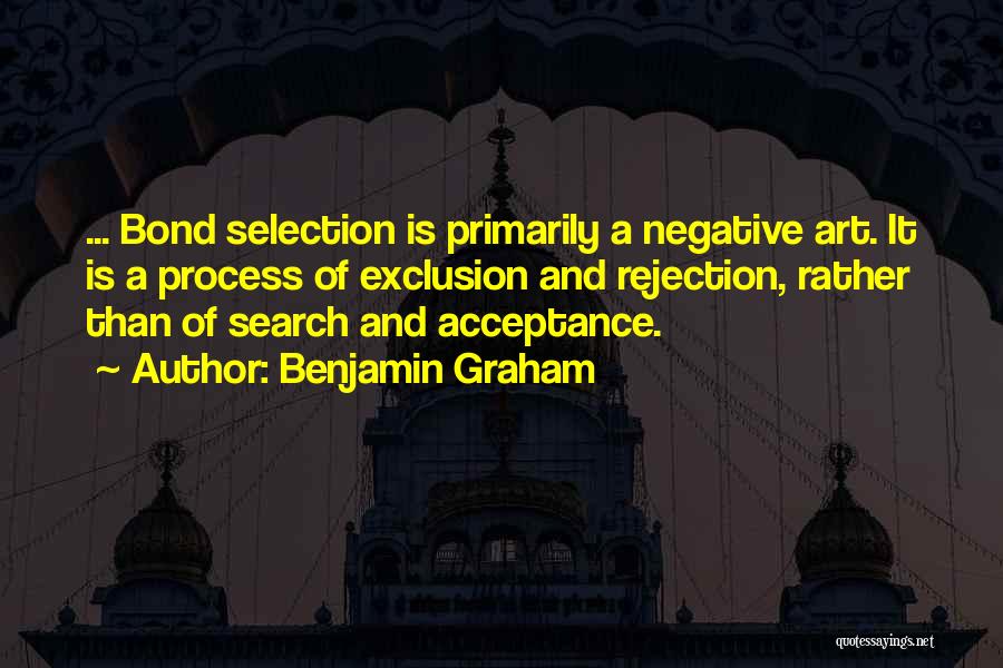 Selection Process Quotes By Benjamin Graham