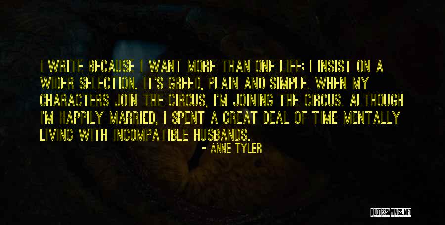 Selection The One Quotes By Anne Tyler Selection The One Quotes By Anne Tyler