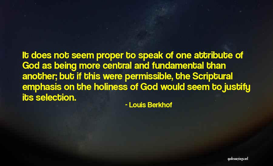 Selection The One Quotes By Louis Berkhof Selection The One Quotes By Louis Berkhof