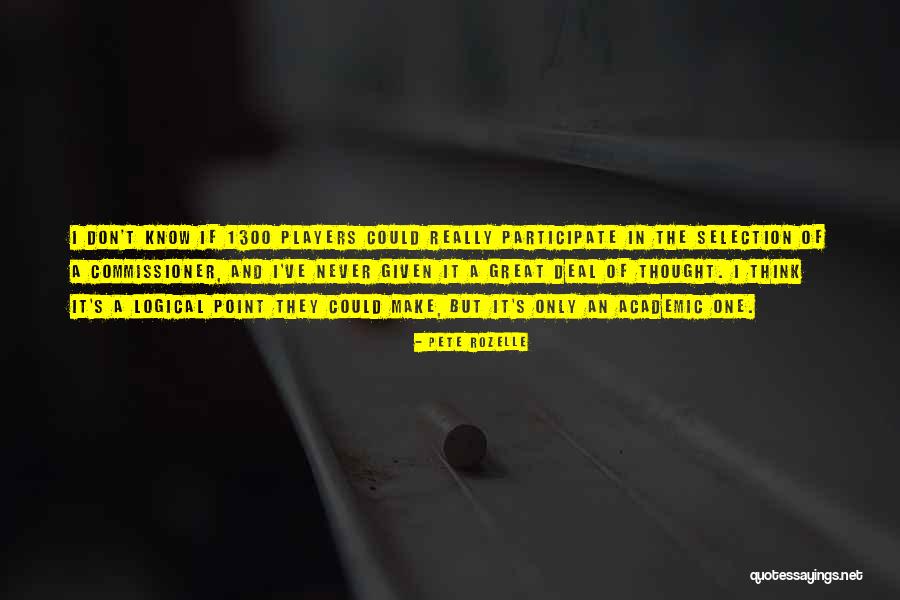 Selection The One Quotes By Pete Rozelle Selection The One Quotes By Pete Rozelle