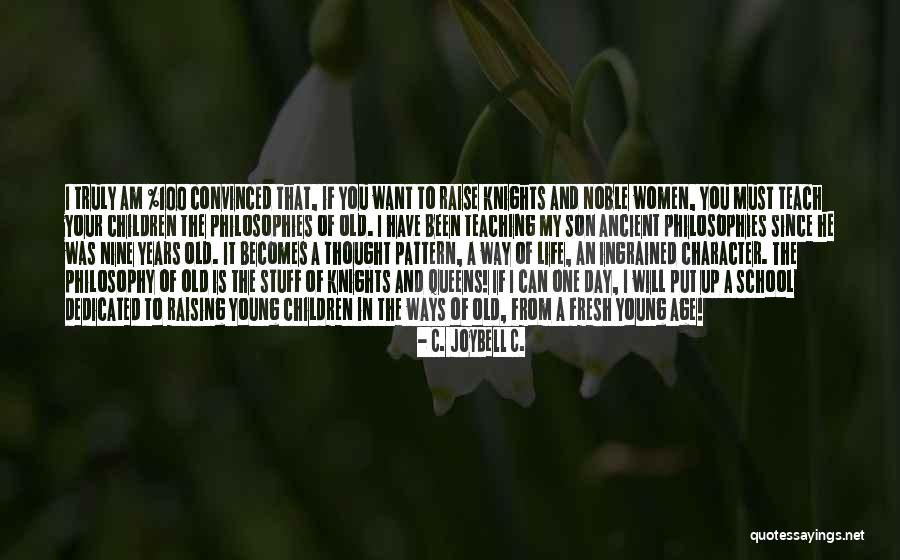 Selections From The Vault Quotes By C. JoyBell C.