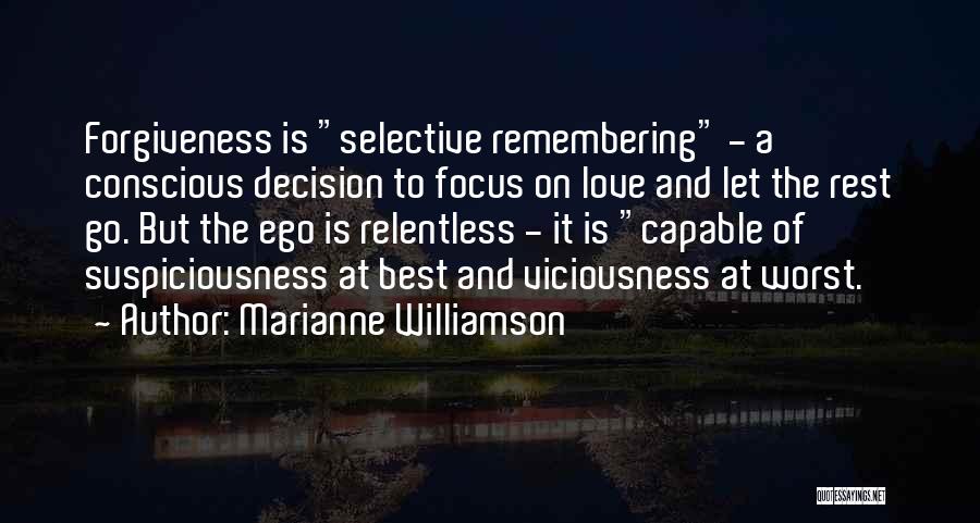 Selective Focus Quotes By Marianne Williamson
