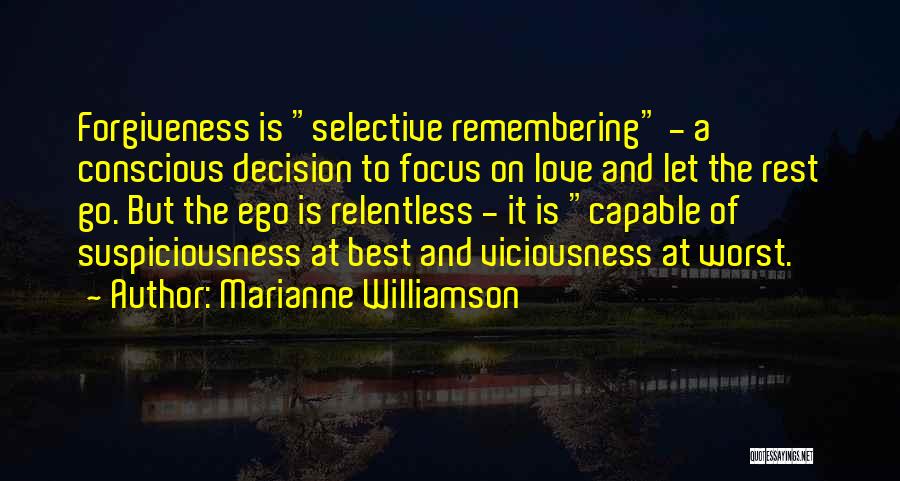 Selective Love Quotes By Marianne Williamson