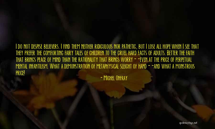 Selective Participation Quotes By Michel Onfray Selective Participation Quotes By Michel Onfray
