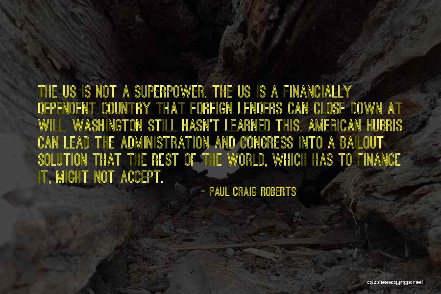 Selectron Technologies Quotes By Paul Craig Roberts Selectron Technologies Quotes By Paul Craig Roberts