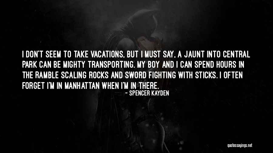 Selembaran Quotes By Spencer Kayden Selembaran Quotes By Spencer Kayden