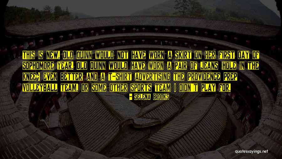 Selena Brooks Quotes 363038 Selena Brooks Quotes 363038