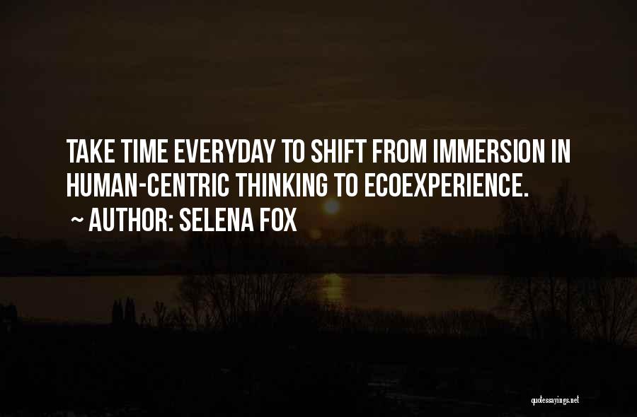 Selena Fox Quotes 110468