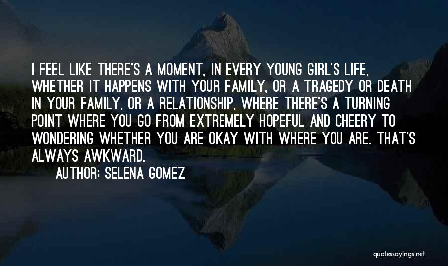 Selena Gomez Quotes 1028050