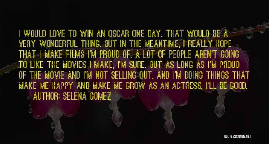 Selena Gomez Quotes 1122697