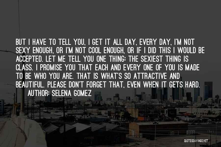 Selena Gomez Quotes 1128628