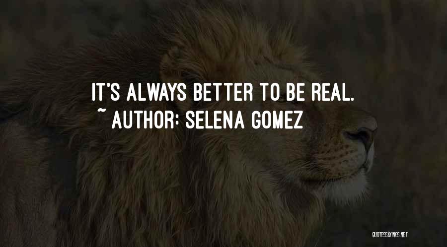 Selena Gomez Quotes 1255588