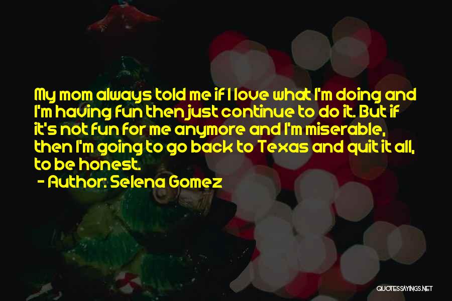 Selena Gomez Quotes 1518377