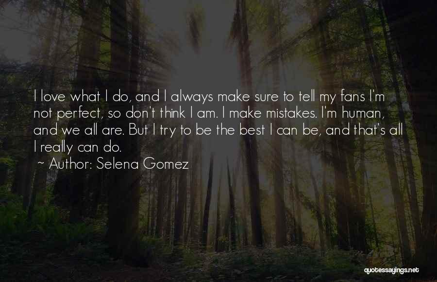 Selena Gomez Quotes 1686084