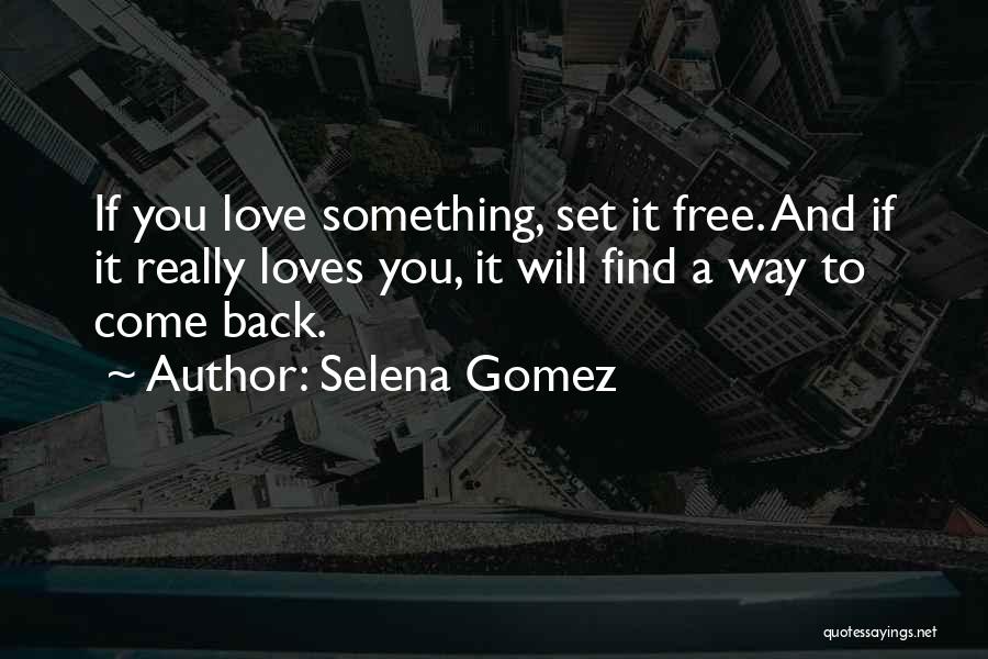 Selena Gomez Quotes 1710658
