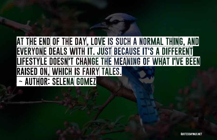 Selena Gomez Quotes 1989116