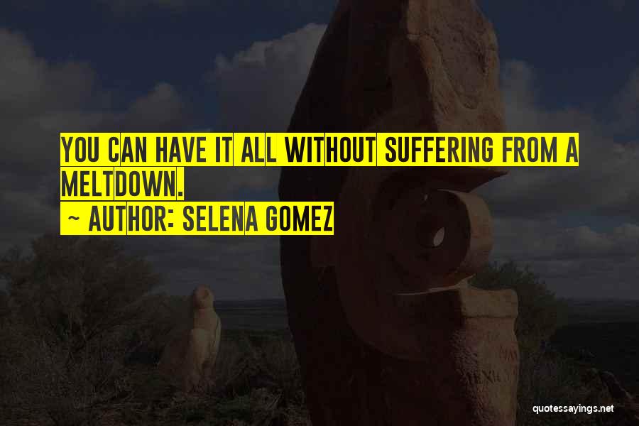 Selena Gomez Quotes 2028023