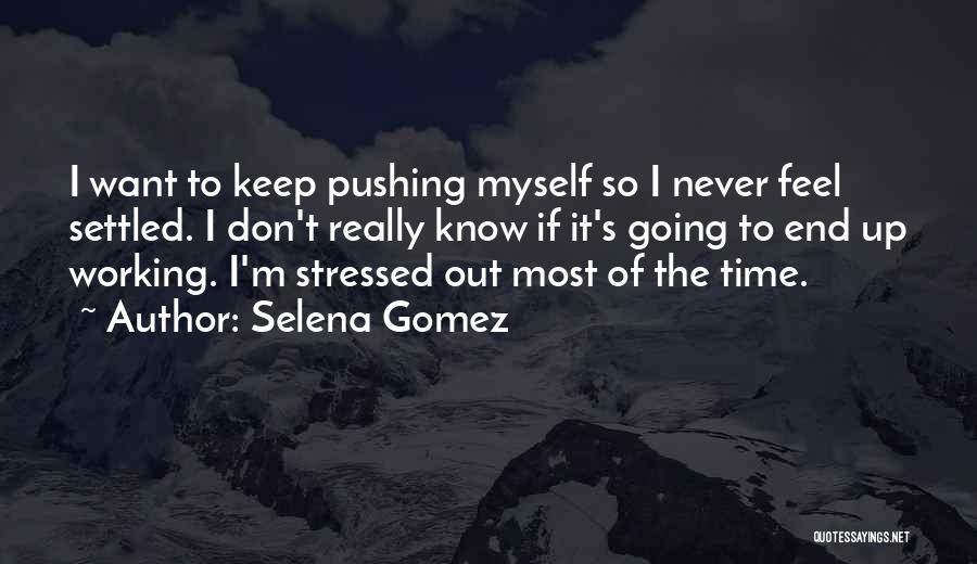Selena Gomez Quotes 2092052