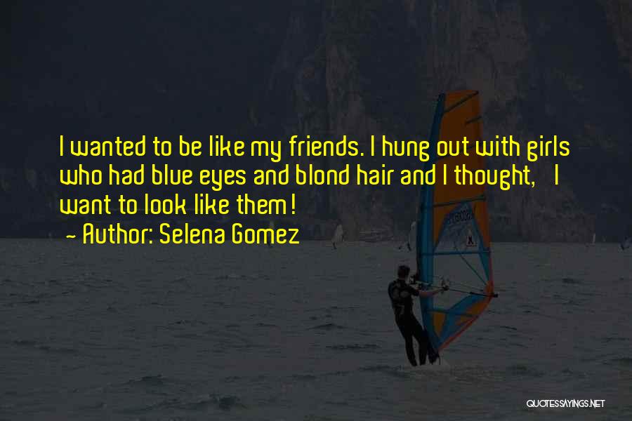 Selena Gomez Quotes 2186317